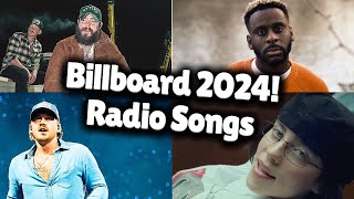 Best Billboard Radio Songs - 2024 NOVEMBER!