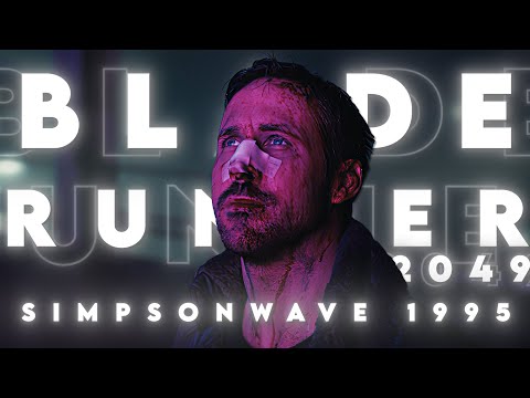 The Beauty Of Blade Runner 2049 [4K] Edit | SimpsonWave 1995 (Slowed) #bladerunner #ryangosling