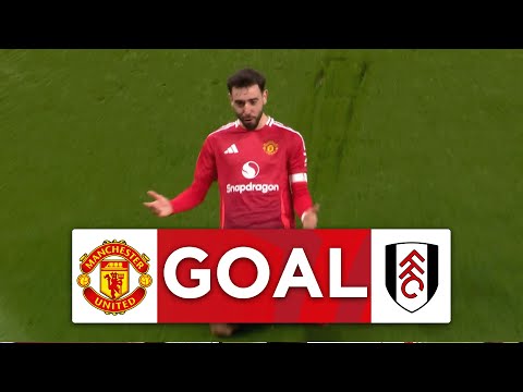 GOAL | Bruno Fernandes | Manchester United 1-1 Fulham | Fifth Round | Emirates FA Cup 2024-25