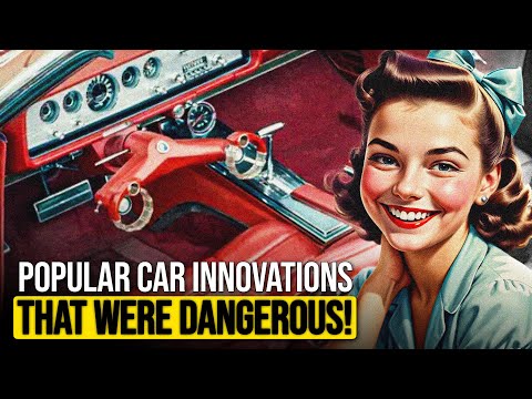 10 Popular Old Car Innovations That Were Really Dangerous