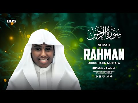 Calming Recitation of Surah Rahman (سورة الرحمان)