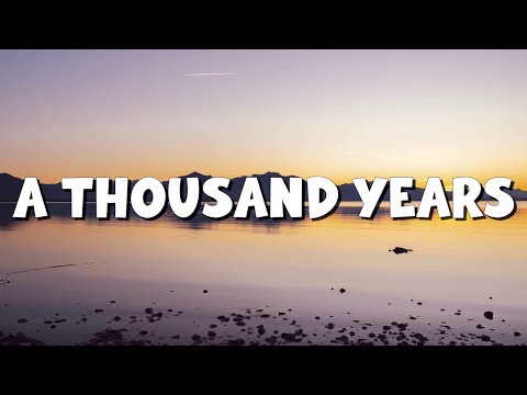 A Thousand Years - Christina Perri  (Lyrics) | Adele, Coldplay (Mix Lyrics)