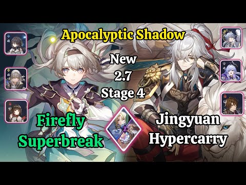 E0S0 Firefly superbreak & E0S0 Jingyuan Hypercarry New 2.7 Apocalyptic Shadow stage 4 f2p Clear/hsr