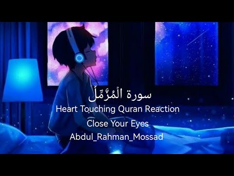 Surah Muzammil Full II By Abdul Rahman Mossad  (HD)