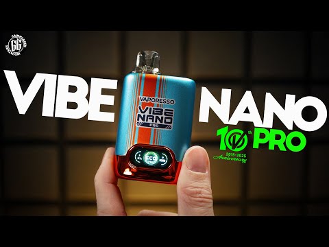 Vaporesso Vibe Nano Pro Is Actually "PRO"