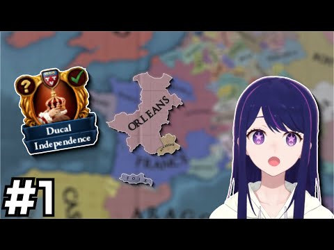 The Duchies RISE UP! | EU4: Orleans Part 1【TTS EN VTuber】