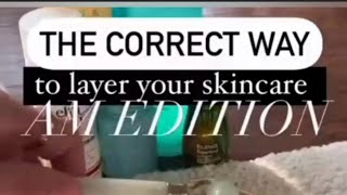 The Correct Way to Layer Your Skin Care. How to Apply Your Skin Care Products in a Correct Way.