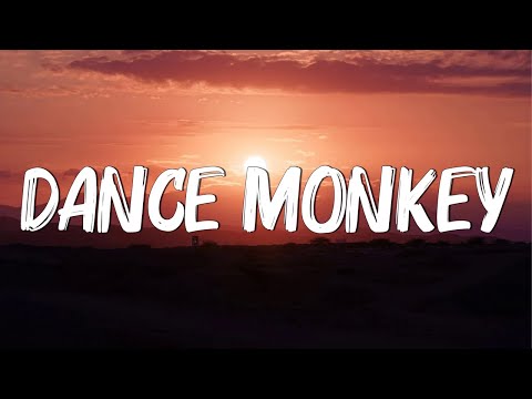 Dance Monkey - Tones and I (Lyrics) || Ed Sheeran, The Chainsmokers,... (Mix Lyrics)