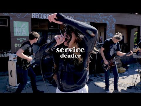 Service - Deader (Live @ LUNA for Record Store Day)