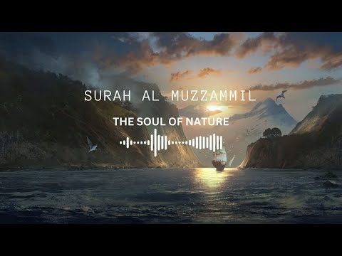 Surah Al Muzzammil | MOST PEACEFUL QURAN