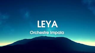 Leya ya Orchestre Impala | Lyrics | Karahanyuze Nyarwanda