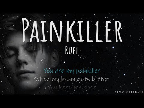 Ruel - Painkiller (Realtime Lyrics)