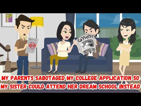 My Parents Sabotaged My College Application So My Sister Could Attend Her Dream School Instead