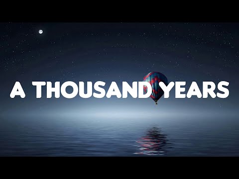 Chritina Perri - A Thousand Years (Lyrics Mix)