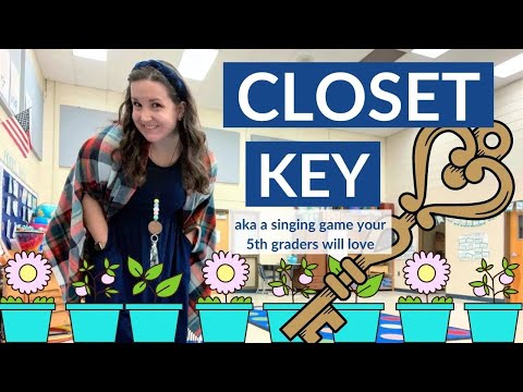 CLOSET KEY // How to Teach the Singing Game for Upper Elementary for Do Re Mi (5th graders love it!)