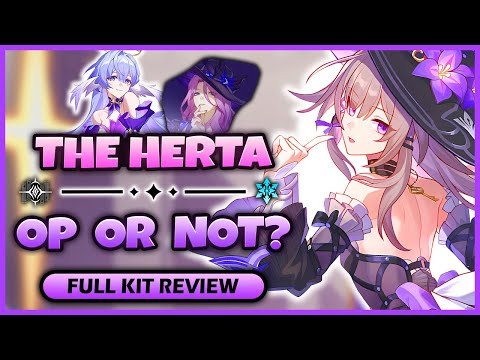 NEW UPDATE! IS THE HERTA GOING TO BE OUR MOST BROKEN DPS YET? | HERTA KIT REVIEW - Honkai: Star Rail