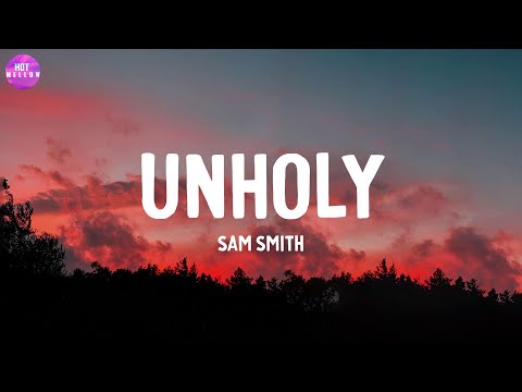 Unholy - Sam Smith / Dandelions, Counting Stars,...(Mix)