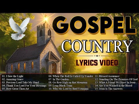 Most Popular Old Christian Country Gospel - With Lyrics🙏Old Country Gospel Songs Of All Time