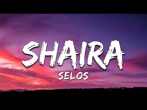 Selos - Shaira (Lyrics)