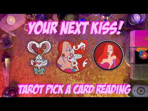 💋Your Next Kiss!💋 Tarot Pick a Card Spicy Love Reading