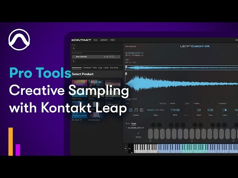 Creative Sampling with Kontakt Leap