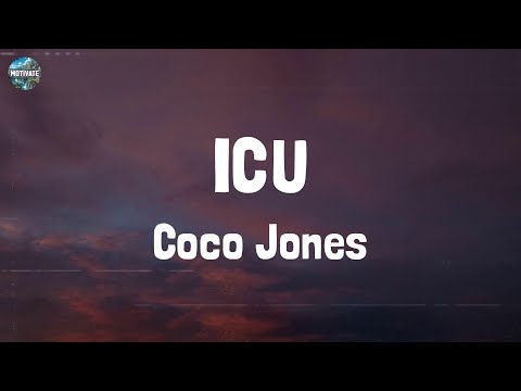 Coco Jones - ICU (Lyrics)