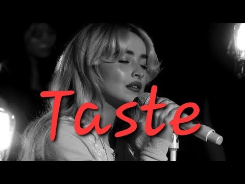 Sabrina Carpenter - Taste Lyrics