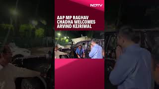 Arvind Kejriwal Bail |  AAP MP Raghav Chadha welcomes Arvind Kejriwal