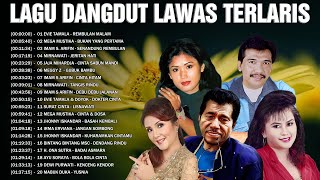 Kumpulan Lagu Dangdut Lawas Kenangan Terlaris💎Evie Tamala, Mega Mustika, Imam S Arifin, Irma Erviana