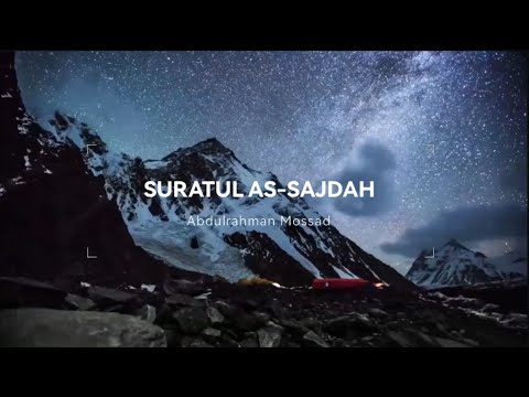 Abdulrahman Mossad || Surah As-Sajdah ||  عبر الرحمن مصد || English subtitles