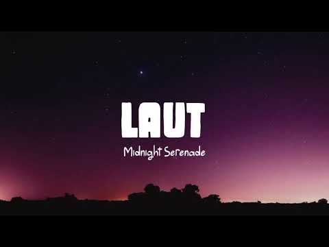 Laut - Midnight Serenade (Lirik Lagu) | OST Perayaan Mati Rasa