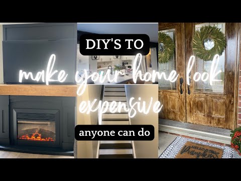 DIYs To Make Your Home Look Expensive | DIY Home Renovation Projects on a Budget