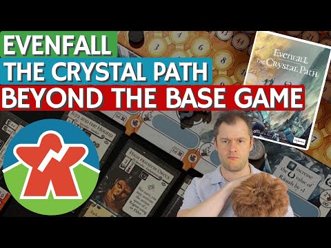 Evenfall: The Crystal Path - Expansion Review - Beyond The Base Game