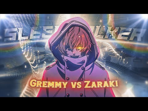 Gremmy VS Zaraki 😈 - Sleepwalker「AMV/EDIT」4K