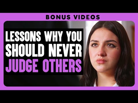 Lessons Why You Should Never Judge Others! | Dhar Mann Bonus!