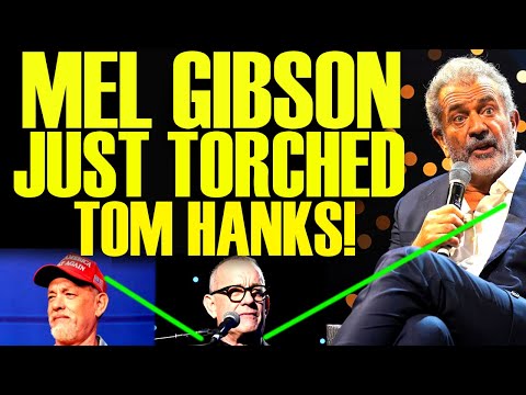 MEL GIBSON JUST HUMILIATED TOM HANKS AFTER SNL 50TH ANNIVERSARY BACKLASH FROM TRUMP SUPPORTERS!