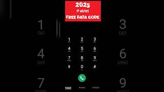 Airtel free data code 2025😱airtel free data 🤑free data 2025😱😱#shorts