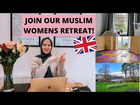 U.K Modest Fitness Retreat Launch! Retreats for Muslim Women!