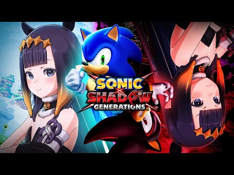 【SONIC X SHADOW GENERATIONS】 Time to Get Back Up to SPEED (I Think...)