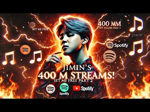 How Jimin’s Set Me Free Pt. 2 Took Over the World—400 Million Streams and Counting!