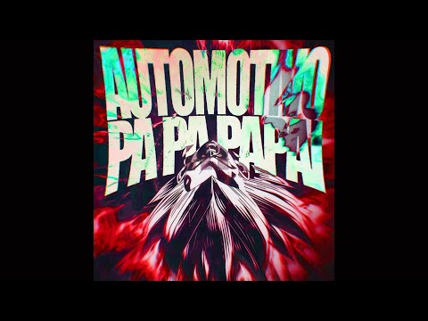 AUTOMOTIVO PA PA PAI (Slowed) BRAZILIAN PHONK