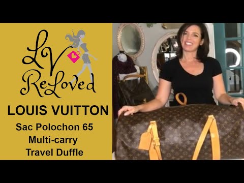 Wearing VIntage Luxury: Louis Vuitton Sac Polochon 65