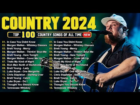 Luke Combs, Chris Stapleton, Morgan Wallen, Kane Brown, Luke Bryan - Country Music Playlist 2025