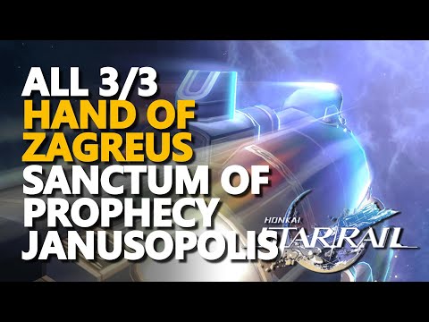 All Sanctum of Prophecy Janusopolis Hand of Zagreus Honkai Star Rail