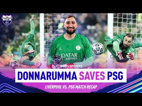 Donnarumma does it AGAIN! | PSG keeper dazzles in penalties ending Liverpool’s UCL aspirations