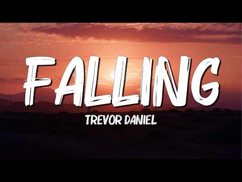 Falling - Trevor Daniel (Lyrics) || Dua Lipa , Pink Sweat$... (MixLyrics)