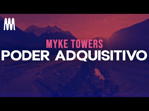 Myke Towers - PODER ADQUISITIVO (Letra/Lyrics)