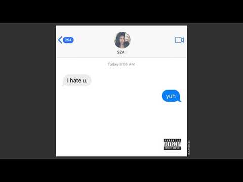 SZA - i hate yuh (ft. Ariana Grande)