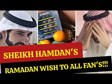 Sheikh Hamdan Ramdan Wish To All Fan's!!! | Sheikh Hamdan's Wife |Fazza Poem | Crown Prince Of Dubai