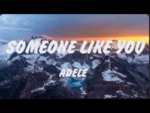 Adele - Someone Like You (Lyrics) ,Arctic Monkeys, Benson Boone